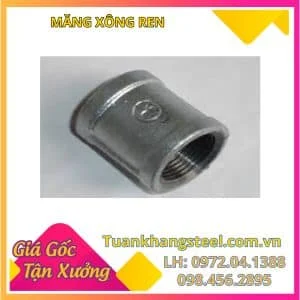Alternative view of Măng sông ren mạ kẽm