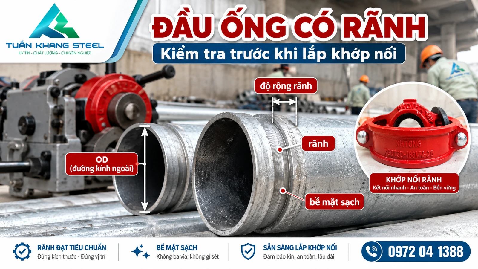 Đầu ống có rãnh và điểm cần kiểm tra trước khi lắp khớp nối rãnh